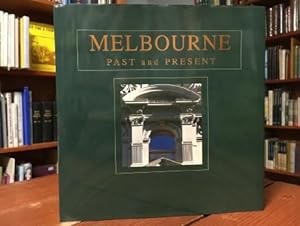 Seller image for Melbourne Past and Present. for sale by Time Booksellers