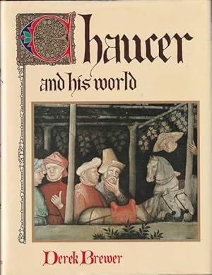 Seller image for Chaucer and His World for sale by Goulds Book Arcade, Sydney