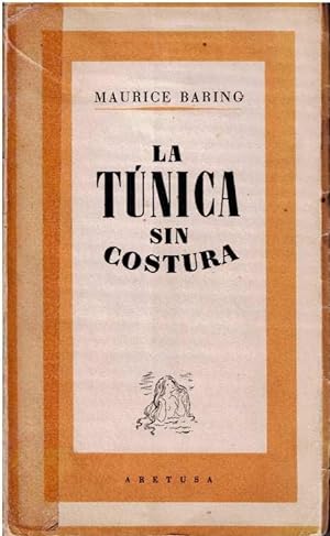 Seller image for La tnica sin costura for sale by LIBRERA LAS HOJAS