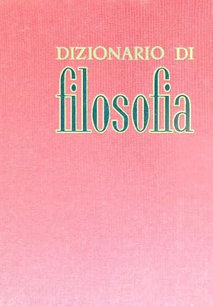 Seller image for Dizionario di filosofia for sale by Miliardi di Parole