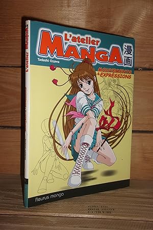 Image du vendeur pour L'ATELIER MANGA n6 : Mouvements et expressions - (let's draw manga, bodies and emotions) mis en vente par Planet's books