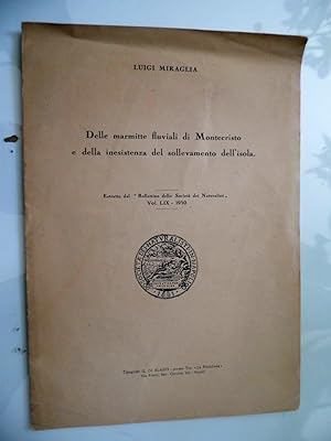 Seller image for Delle marmitte fluviali di Montecristo e della insistenza del sollevamento dell'isola for sale by Historia, Regnum et Nobilia