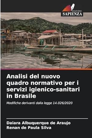 Seller image for Analisi del nuovo quadro normativo per i servizi igienico-sanitari in Brasile for sale by moluna