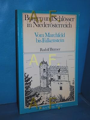 Bild des Verkufers fr Vom Marchfeld bis Falkenstein (Burgen und Schlsser in Niedersterreich 13) zum Verkauf von Antiquarische Fundgrube e.U.
