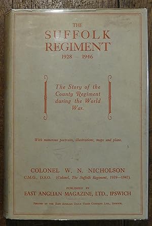 The Suffolk Regiment 1928-1946