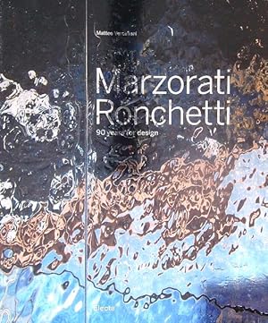 Seller image for Marzorati Ronchetti : 90 years for design for sale by Miliardi di Parole