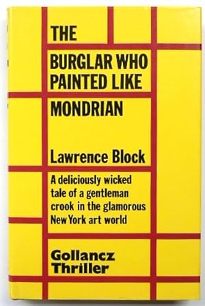 Imagen del vendedor de The Burglar Who Painted Like Mondrian a la venta por PsychoBabel & Skoob Books