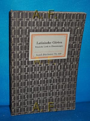 Immagine del venditore per Latinische Grten : Eine Auslese rmischer Gedichte. (Insel-Bcherei Nr. 529) venduto da Antiquarische Fundgrube e.U.