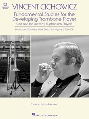 Seller image for Vincent Cichowicz : Fundamental Studies for the Developing Trombone Player for sale by GreatBookPrices