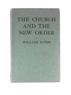 Immagine del venditore per The Church and the New Order venduto da World of Rare Books