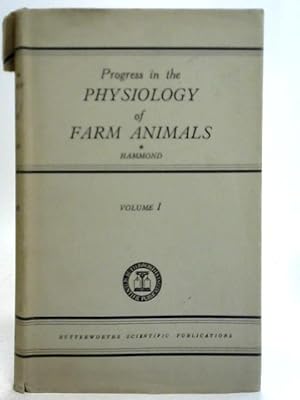 Bild des Verkufers fr Progress In The Physiology Of Farm Animals: Vol 1 zum Verkauf von World of Rare Books