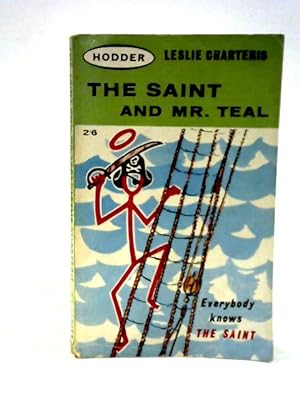 Seller image for The Saint and Mr Teal for sale by World of Rare Books