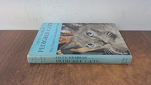 Image du vendeur pour Fifty Years Of Pedigree Cats mis en vente par BoundlessBookstore