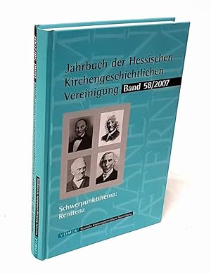 Seller image for Jahrbuch der Hessischen Kirchengeschichtlichen Vereinigung, Band 58/2007. Schwerpunktthema: Renitenz. for sale by Antiquariat Dennis R. Plummer