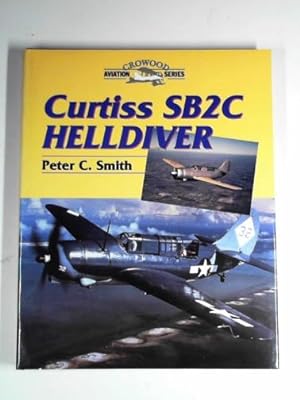 Seller image for Curtiss SB2C Helldiver for sale by Cotswold Internet Books