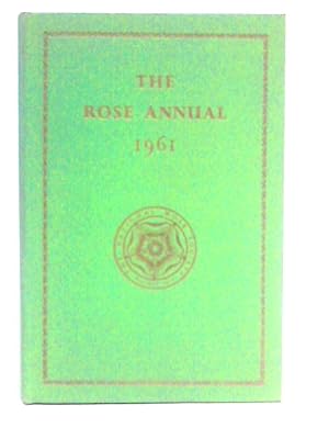 Bild des Verkufers fr The Rose Annual 1961 zum Verkauf von World of Rare Books