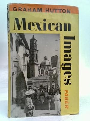 Seller image for Mexican images for sale by World of Rare Books