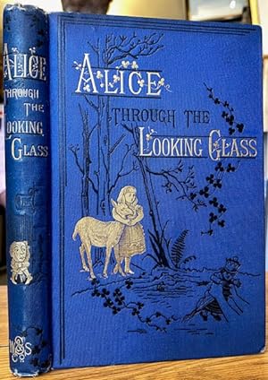 Alice thro' the Looking-glass, and Other Fairy Plays for Children