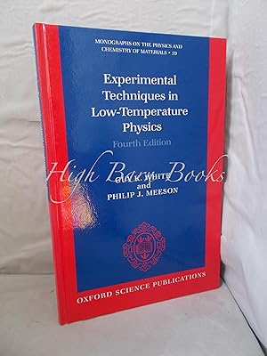 Image du vendeur pour Experimental Techniques in Low-Temperature Physics mis en vente par High Barn Books