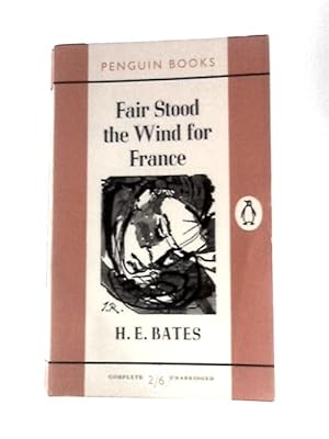 Seller image for Fair Stood the Wind for France for sale by World of Rare Books