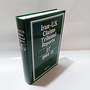 Image du vendeur pour Iran-U.S. Claims Tribunal Reports: Volume 27 mis en vente par Cambridge Rare Books