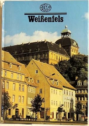 Seller image for Weissenfels; for sale by Peter-Sodann-Bibliothek eG