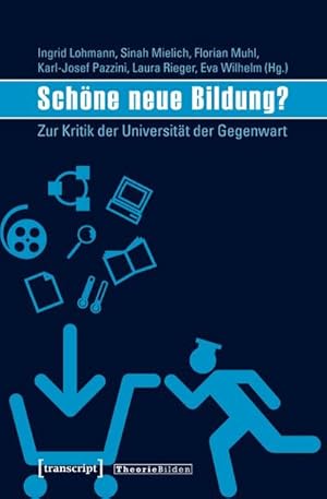 Seller image for Schne neue Bildung? for sale by Rheinberg-Buch Andreas Meier eK