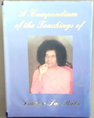 A Compendium of the Teachings of Sathya Sai Baba