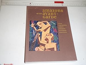 Immagine del venditore per Amazons of the Avant-garde: Alexandra Exter, Natalia Goncharova, Liubov Popova, Olga Rozanova, Varvara Stepanova and Nadezhda Udaltsova venduto da Westgate Bookshop