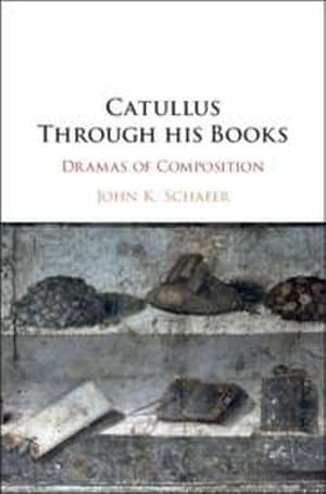 Bild des Verkufers fr Catullus Through his Books zum Verkauf von AHA-BUCH GmbH