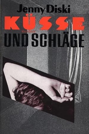 Bild des Verkufers fr Ksse und Schlge: Roman zum Verkauf von Gerald Wollermann