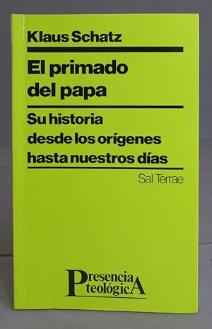 Seller image for El primado del papa. Klaus Schatz for sale by EL DESVAN ANTIGEDADES