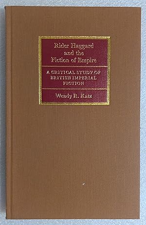 Immagine del venditore per Rider Haggard and the Fiction of Empire - A Critical Study of British Imperial Fiction venduto da SF & F Books