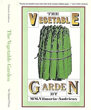 Seller image for The vegetable garden Illustrations, descriptions and culture of the garden vegetables of cold and temperate climates for sale by Biblioteca di Babele