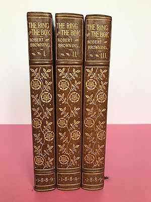 THE RING AND THE BOOK In Three Volumes [Complete - Fine 'Arts & Crafts' Bindings]