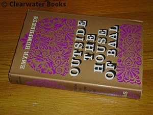 Seller image for Outside the House of Baal. A novel. (SIGNED) for sale by Clearwater Books