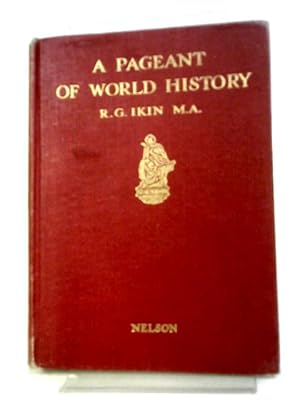 Image du vendeur pour A Pageant of World History mis en vente par World of Rare Books