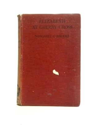 Immagine del venditore per Elizabeth at Cherry Cross venduto da World of Rare Books