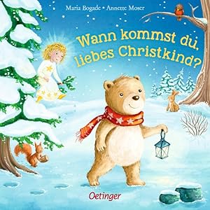 Seller image for Wann kommst du, liebes Christkind? Alter: ab 2 Jahren. for sale by A43 Kulturgut