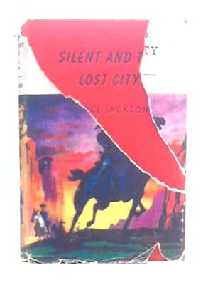 Imagen del vendedor de Silent and the Lost City a la venta por World of Rare Books