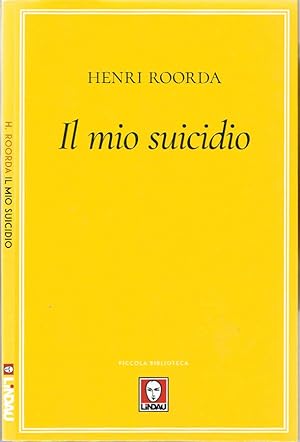 Seller image for Il mio suicidio for sale by Biblioteca di Babele