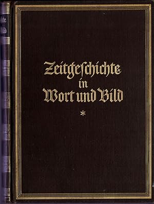 Seller image for Zeitgeschichte in Wort und Bild for sale by Schueling Buchkurier