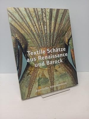 Mit großen Freuden, Triumph und Köstlichkeit. Textile Schätze aus Renaissance und Barock aus den ...