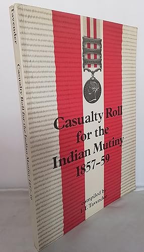 Casualty Roll for the Indian Mutiny 1857-59.