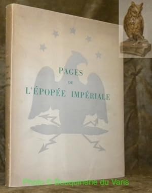 Bild des Verkufers fr Pages de l'pope impriale, recueillies par Andre de Coppet. zum Verkauf von Bouquinerie du Varis