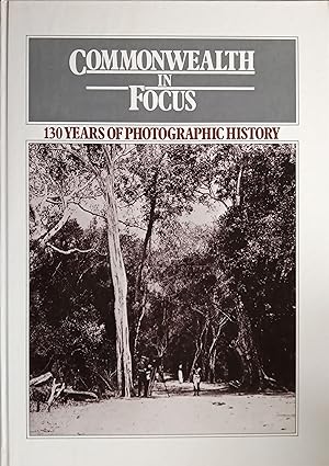 Commonwealth in Focus - 130 Years of Photographic History