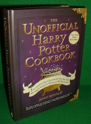Seller image for THE UNOFFICIAL HARRY POTTER COOKBOOK From Cauldron Cakes to Knickerbocker Glory- More Than 150 Magical Recipes for Wizards and Non-Wizards Alike for sale by booksonlinebrighton