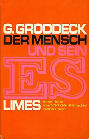 Der Mensch und sein Es. Briefe, Aufsätze, Biografisches. Hrsg. von Margaretha Honnecker.