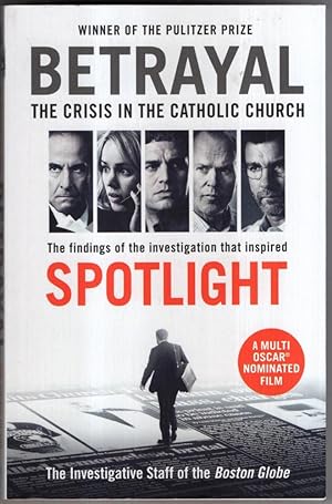 Seller image for Betrayal: The Crisis In the Catholic Church for sale by High Street Books