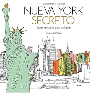 Bild des Verkufers fr Nueva York secreto. Libro antiestrs para colorear zum Verkauf von Imosver